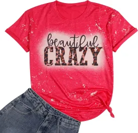 Beautiful Crazy T-Shirt Women Western Country Music Shirts Inspirational Letter Print Tee Cowgirl Vintage Graphic Tee Tops